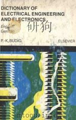DICTIONARY OF ELECTRICAL ENGINEERING AND ELECTRONICS（1975 PDF版）