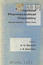 PRACTICAL PHARMACEUTICAL CHEMISTRY  FOURTH EDITION  PART TWO（1988 PDF版）