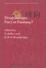 Drug design:fact or fantasy?   1984  PDF电子版封面  0123881803  (Georges); Wooldridge;K. R. H. 