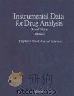 INSTRUMENTAL DATA FOR DRUG ANALYSIS  SECOND EDITION  VOLUME 4   1987  PDF电子版封面  0444012842  TERRY MILLS Ⅲ  J.CONRAD ROBERS 