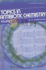 TOPICS IN ANTIBIOTIC CHEMISTRY  VOLUME 3（1980 PDF版）