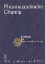 PHARMAZEUTISCHE CHEMIE:LEHRBUCH FUR PHARMAZIE-INGENIEURE（1980 PDF版）