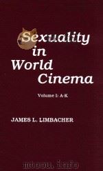 Sexuality in world cinema volume i:a-k（1983 PDF版）