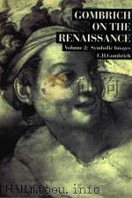 Gombrich on the Renaissance Volume 2： Symbolic images（1985 PDF版）