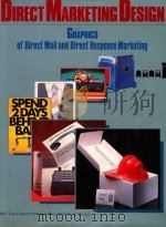 Direct marketing design:the graphics of direct mail and dire response marketing   1985  PDF电子版封面  0866360069   