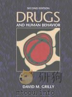 DRUGS AND HUMAN BEHAVIOR  SECOND EDITION   1989  PDF电子版封面  0205153615  DAVID M.GRILLY 