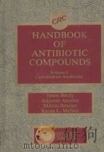 CRC HANDBOOK OF ANTIBIOTIC COMPOUNDS  VOLUME 1 CARBOHYDRATE ANTIBIOTICS（1980 PDF版）