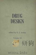 DRUG DESIGN  VOLUME 3   1972  PDF电子版封面    E.J.ARIENS 