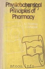 PHYSICOCHEMICAL PRINCIPLES OF PHARMACY   1981  PDF电子版封面  0333234057  A.T.FLORENCE  D.ATTWOOD 