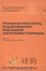 PHARMACOKINETICS DURING DRUG DEVELOPMENT:DATA ANALYSIS AND EVALUATION TECHNIQUES（1982 PDF版）