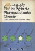 EINFUHRUNG IN DIE PHARMAZEUTISCHE CHEMIE   1984  PDF电子版封面  3527260986   