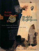 Asian Traditions Modern Expressions   1997  PDF电子版封面  9780810919761   