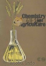 Chemistry and agriculture   1979  PDF电子版封面  0851866808   