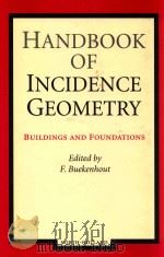 Handbook of incidence geometry  buildings and foundations（1995 PDF版）