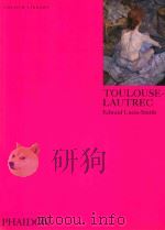 Toulouse-Lautrec   1983  PDF电子版封面  0714822663   