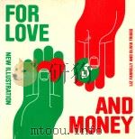 For Love and Money: New Illustration     PDF电子版封面  9781856696203;1856696200  Liz Farrelly 
