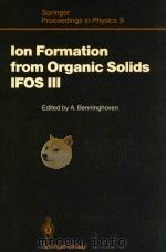 Lon formation from organic solids(IFOS iii) mass spectrometry of involatile material : proceedings（1986 PDF版）