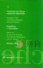 Fortschritte der Chemie organischer Naturstoffe 74   1998  PDF电子版封面  3211830332  W.Herz G.W.kirby 