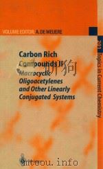 Carbon rich compounds II macrocyclic oligoacetylenes and other linearly conjugated systems（1999 PDF版）