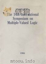 PROCEEDINGS THE FOURTEENTH INTERNATIONAL SYMPOSIUM ON MULTIPLE-VALUED LOGIC（1983 PDF版）