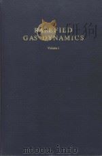 RAREFIED GAS DYNAMICS   1969  PDF电子版封面    LEON TRILLING 