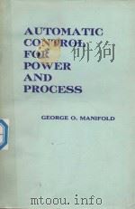 AUTOMATIC CONTROL FOR POWER AND PROCESS   1964  PDF电子版封面     