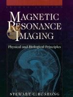 Magnetic resonance imaging physical and biological principles（1996 PDF版）