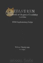 BEILSTEIN HANDBOOK OF ORGANIC CHEMISTRY FOURTH EDITION FIFTH SUPPLEMENTARY SERIES VOLUME TWENTY-ONE（1989 PDF版）