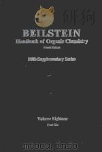 BEILSTEIN HANDBOOK OF ORGANIC CHEMISTRY FOURTH EDITION FIFTH SUPPLEMENTARY SERIES VOLUME EIGHTEEN PA   1987  PDF电子版封面  3540174613  REINER LUCKENBACH 
