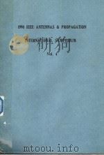 1990 IEEE ANTENNAS & PROPAGATION INTERNATIONAL SYMPOSIUM Vol.4   1990  PDF电子版封面     