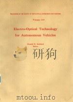 PROCEEDINGS OF THE SOCIETY OF PHOTO-OPTICAL INSTRUMENTATION ENGINEERS VOLUME 219 ELECTRO-OPTICAL TEC   1980  PDF电子版封面     