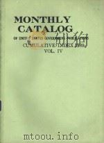 MONTHLY CATALOG OF UNITED STATES GOVERNMENT PUBLICATIONS  CUMULATIVE INDEX  1989  VOL.IV   1989  PDF电子版封面     
