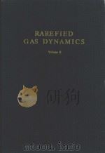 RAREFIED GAS DYNAMICS VOLUME 2   1969  PDF电子版封面    LEON TRILLING AND HAROLD Y.WAC 