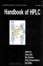 Handbook of HPLC   1998  PDF电子版封面  0824794443  Katz;Elena. 