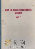 AIAA 11TH AEROSPACE SCIENCES MEETING VOL.3   1973  PDF电子版封面     