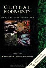Global biodiversity status of the earth's living resources a report comliled by the world conse（1992 PDF版）