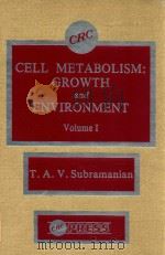 cell metabolism: growth and environment volume I（1986 PDF版）