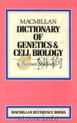 Macmillan dictionary of genetics and cell biology（1987 PDF版）