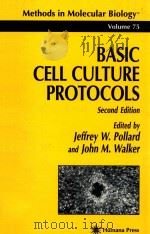 Basic cell culture protocols   1997  PDF电子版封面  0896034410  jeffrey w. pollard and john m. 