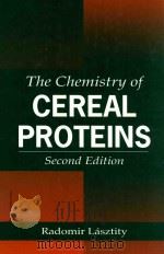 The chemistry of cereal proteins second edition   1996  PDF电子版封面  0849327636  Radomir Lásztity d.sc. 