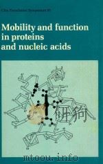 Mobility and function in proteins and nucleic acids（1983 PDF版）