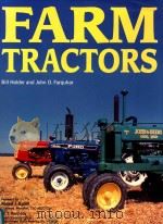 FARM TRACTORS   1997  PDF电子版封面  0517159325  Bill Holder and john D.Farquha 