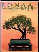 BONSAI THE ART OF GROWING AND KEEPING MINIATURE TREES（1985 PDF版）