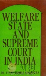 WELFARE STATE AND SUPREME COURT IN INDIA（1986 PDF版）