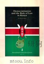 DEMOCRATISATION AND THE RULE OF LAW IN KENYA   1997  PDF电子版封面     