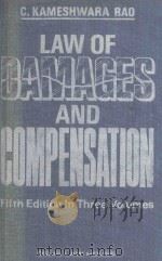 C.KAMESHWARA RAO'S TREATISE ON LAW OF DAMAGES AND COMPENSATION ALONG WITH LAW OF NEGLIGENCE  VO   1982  PDF电子版封面     