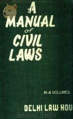 A MANUAL OF CIVIL LAWS  VOL.III   1983  PDF电子版封面    MOHAN LAL 