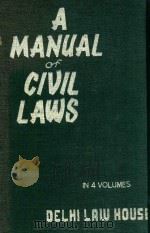 A MANUAL OF CIVIL LAWS  VOL.II   1983  PDF电子版封面    MOHAN LAL 