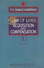THE LAW OF LAND ACQUISITION AND COMPENSATION  VOL.1   1981  PDF电子版封面    V.G.RAMACHANDRAN 