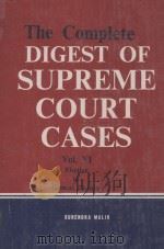 THE COMPLETE DIGEST OF SUPREME COURT CASES  VOL.VI（1976 PDF版）